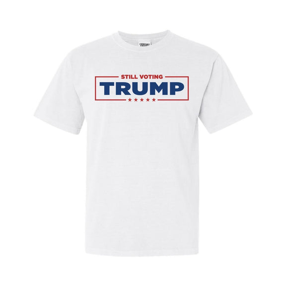 Still Voting Trump Tee