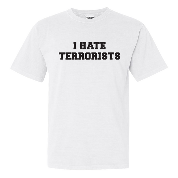 I Hate Terrorists Tee