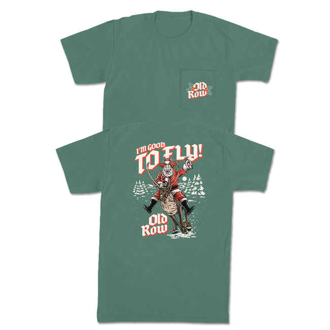 I'm Good To Fly Pocket Tee