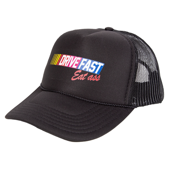 Drive Fast Eat Ass Trucker Hat