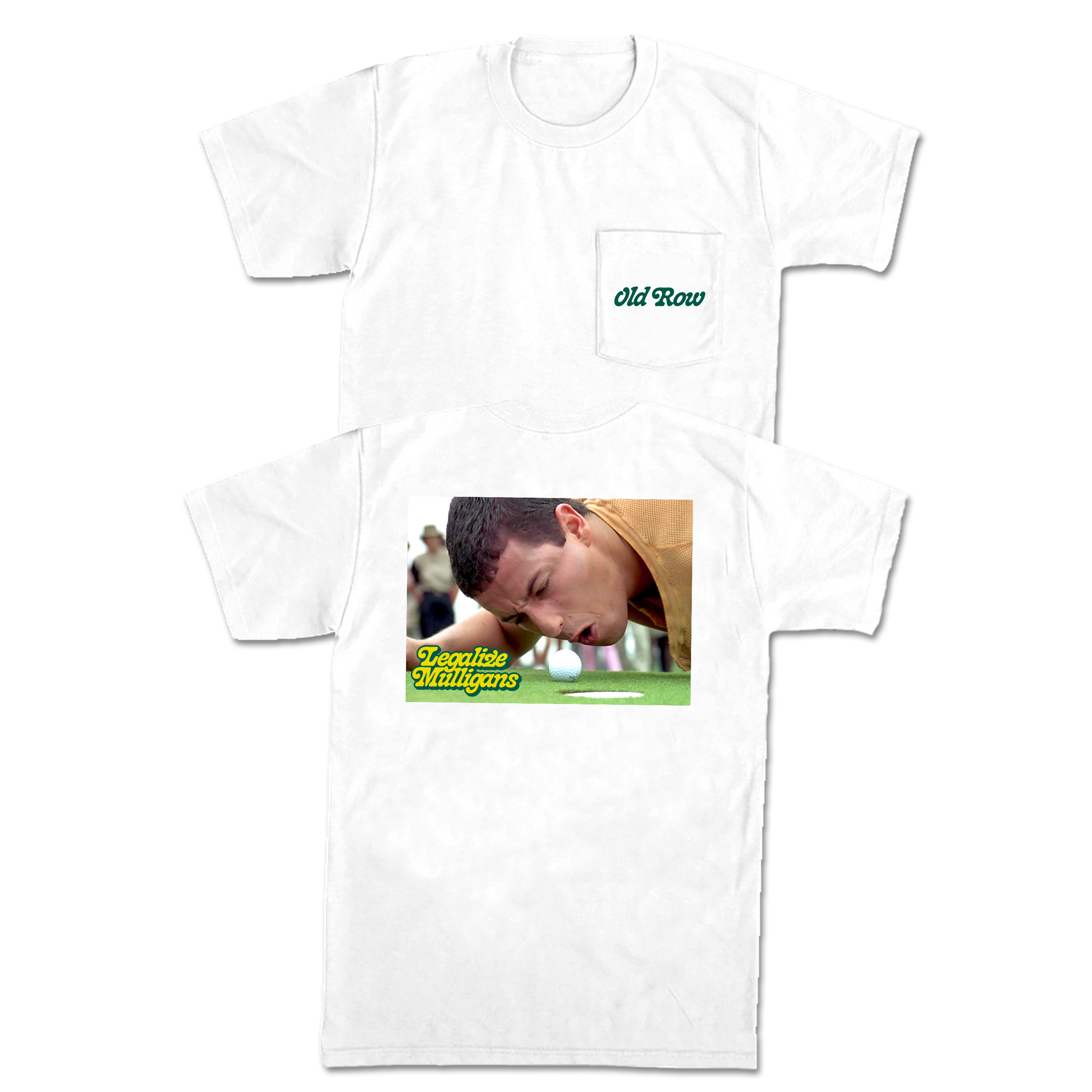 https://shop.oldrow.net/cdn/shop/products/LegalizeMulligans-HappyGilmore-White3.png?v=1657744533